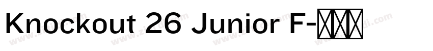Knockout 26 Junior F字体转换 Knockout 26 Junior F字体转换